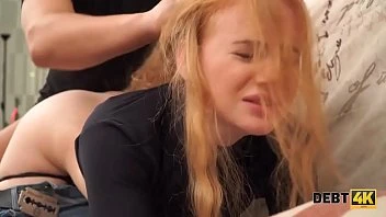 [Debt 4K] Cunning Guy Fucks Shaved Pussy Of Redhaired Cutie For The Debt