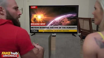 [Fake Hub] Accidental Creampie Sex Before The End Of The World