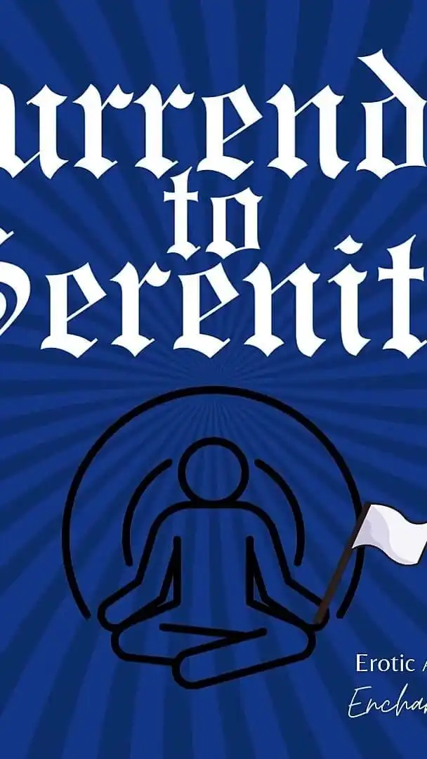 Surrender to Serenity: a Journey of Gentle Domination