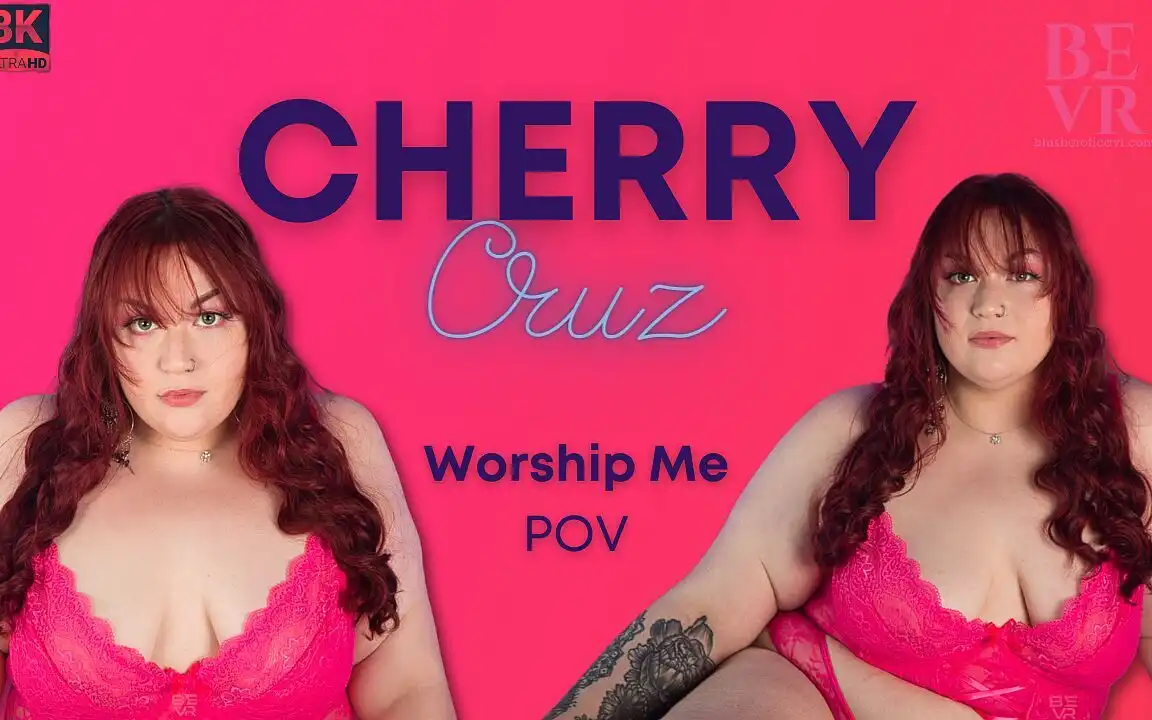 BBW Domme Worship Fantasy Cherry Cruz Blush Erotica VR