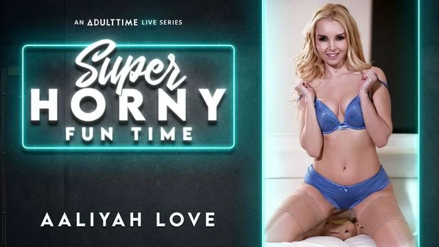 Webcam porn with blooming Aaliyah Love from Super Horny Fun Time